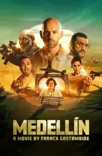 Medellin (2023) WEB-DL Multi Audio [Hindi ORG. + English + French] Full Movie 480p [350MB] | 720p [1GB] | 1080p [2.4GB] | 2160p 4K [10.7GB]