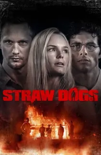 Straw Dogs (2011) WEB-DL Dual Audio [Hindi ORG. + English] 480p [350MB] | 720p [1.1GB] | 1080p [1.8GB]