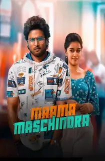 Mama Mascheendra (2023) WEB-DL Telugu Full Movie 480p [500MB] | 720p [1.4GB] | 1080p [2.7GB]