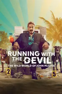 Running with the Devil: The Wild World of John McAfee (2022) Dual Audio {Hindi-English} 480p [350MB] | 720p [950MB] | 1080p [2.7GB]