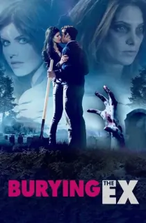 Burying The Ex (2014) BluRay Dual Audio [Hindi ORG. + English] 480p [350MB] | 720p [870MB] | 1080p [2GB]