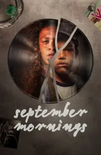September Mornings (Season 1 – 2) Dual Audio [Hindi + English] Amazon Original Complete Web Series 480p | 720p WEB-DL