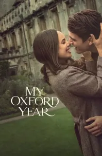 My Oxford Year – Netflix Original (2025) WEB-DL Multi Audio [Hindi ORG. + English + Tamil + Telugu] Full Movie 480p [650MB] | 720p [1.3GB] | 1080p [3.3GB] | 2160p 4K [11.6GB]