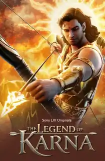 The Legend of Karna (2026) Season 1 [Ep05 Added] [Hindi + Multi Audio] SonyLiv WEB Series 720p | 1080p WEB-DL