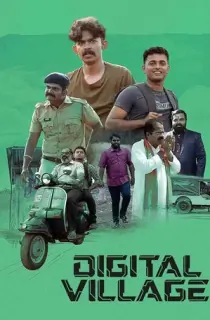 Digital Village (2023) Malayalam WEB-DL 480p [300MB] | 720p [850MB] | 1080p [1.5GB]