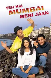 Yeh Hai Mumbai Meri Jaan (1999) Hindi Full Movie HDRip 480p [350MB] | 720p [1GB] | 1080p [3.4GB]