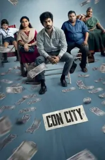 Con City (2026) WEB-DL Multi Audio [Hindi ORG. + Tamil + Telugu + Malayalam + Kannada] Full Movie 480p | 720p | 1080p | 2160p 4K