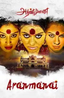 Rajmahal – Aranmanai (2014) Dual Audio [Hindi ORG. + Tamil] Full Movie WEB-DL 480p [500MB] | 720p [1.3GB] | 1080p [2.9GB]