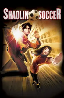 Shaolin Soccer (2001) BluRay Dual Audio [Hindi ORG. + Chinese] Full Movie 480p [350MB] | 720p [1GB] | 1080p [2.2GB]
