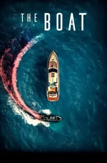 The Boat (2022) BluRay Multi Audio [Hindi ORG. + English + Italian] Full Movie 480p [400MB] | 720p [1GB] | 1080p [2.2GB]