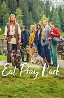Eat Pray Bark (2026) WEB-DL Dual Audio [Hindi ORG. + English] Full Movie 480p | 720p | 1080p
