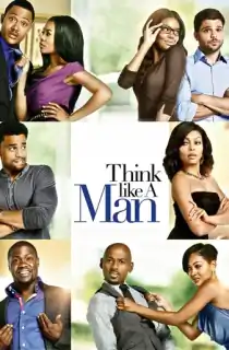 Think Like a Man (2012) BluRay Dual Audio [Hindi ORG. + English] Full Movie 480p [500MB] | 720p [1.2GB] | 1080p [2.6GB]