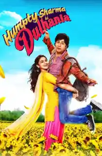 Humpty Sharma Ki Dulhania (2014) BluRay Hindi Full Movie 480p | 720p | 1080p