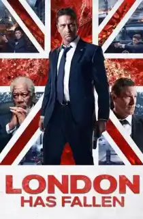 London Has Fallen (2016) BluRay Dual Audio [Hindi ORG. + English] Full Movie 480p [400MB] | 720p [1GB] | 1080p [2.6GB] | 2160p 4K [10GB]