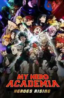 My Hero Academia: Heroes Rising (2019 – Anime Movie) BluRay Multi-Audio {Hindi-English-Japanese} 480p [560MB] | 720p [1.2GB] | 1080p [2.3GB]