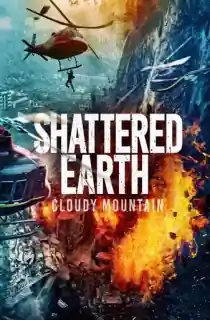 Cloudy Mountain (2021) BluRay MulTi Audio {Hindi-English-Chinese} 480p [500MB] | 720p [1.2GB] | 1080p [2.7GB]