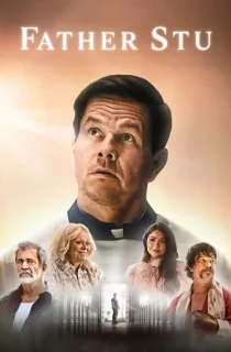 Father Stu (2022) Multi Audio [Hindi + English + Tamil + Telugu] BluRay 480p [600MB] | 720p [1.6GB] | 1080p [4GB]