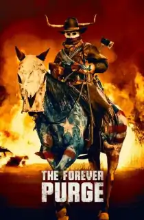 The Forever Purge (2021) BluRay Dual Audio [Hindi ORG. + English] Full Movie 480p [400MB] | 720p [900MB] | 1080p [2.8GB] | 2160p 4K [19.5GB]