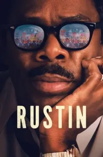 Rustin (2023) NF WEB-DL Dual Audio {Hindi-English} 480p [350MB] | 720p [1.2GB] | 1080p [4.7GB]