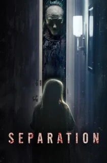 Separation (2021) Dual Audio [Hindi + English] WeB-DL 480p [500MB] | 720p [950MB] | 1080p [1.9GB]