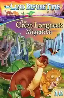 The Land Before Time X: The Great Longneck Migration (2003)  BluRay Dual Audio {Hindi-English} 480p [250MB] | 720p [650MB] | 1080p [1.7GB]