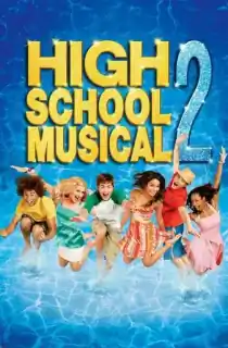 High School Musical 2 (2007) Dual Audio {Hindi-English} Web-DL 480p [350MB] | 720p [900MB] | 1080p [2GB]
