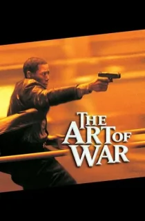The Art of War (2000) BluRay Dual Audio [Hindi ORG. + English] Full Movie 480p | 720p | 1080p