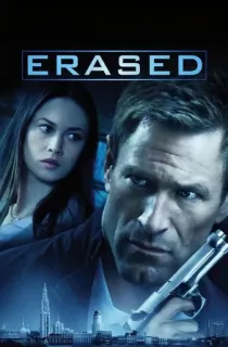Erased (2012) BluRay Dual Audio {Hindi-English} 480p [450MB] | 720p [950MB] | 1080p [2.2GB]