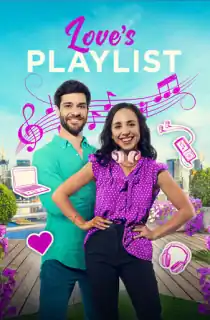 Love’s Playlist (2023) Dual Audio [Hindi ORG. + English] Full Movie WEB-DL 480p [400MB] | 720p [800MB] | 1080p [2.1GB]