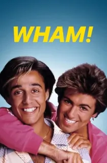 Wham! (2023) {English With Subtitles} WEB-DL 480p [280MB] || 720p [740MB] || 1080p [1.7GB]