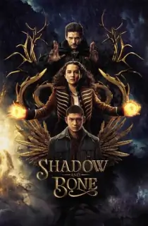 Shadow and Bone (Season 1 – 2) {Hindi-English} WeB-DL 480p [180MB] || 720p [420MB] || 1080p [1.2GB]