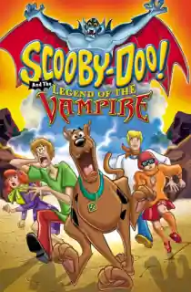 Scooby-Doo and the Legend of the Vampire (2003) WEB-DL Dual Audio [Hindi ORG. + English] Full Movie 480p | 720p | 1080p