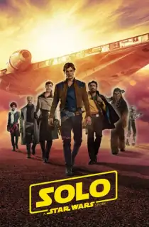 Solo: A Star Wars Story (2018) BluRay Dual Audio [Hindi ORG. + English] 480p [450MB] | 720p [1.4GB] | 1080p [2.4GB] | 2160p UHD [24GB]