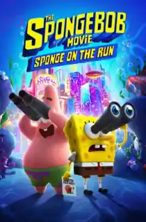The SpongeBob Movie: Sponge on the Run (2020) Dual Audio {Hindi-English} 480p [300MB] | 720p [1GB] | 1080p [1.8GB]