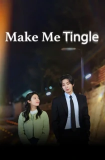 Make Me Tingle (2026) Season 1 [Ep04 Added] Multi Audio [Hindi ORG. + Korean + Tamil + Telugu] K-Drama WEB Series 720p | 1080p WEB-DL
