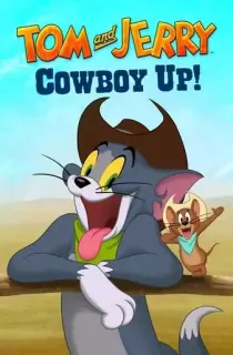 Tom and Jerry: Cowboy Up! (2022) {English with Subtitles} Full Movie WEB-DL 480p [250MB] | 720p [600MB] | 1080p [1.5GB]