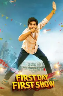 First Day First Show (2022) WEB-DL Dual Audio [Hindi ORG. + Telugu] Full Movie 480p [350MB] | 720p [1GB] | 1080p [2.5GB]