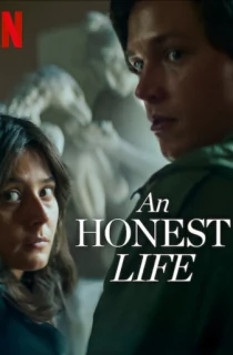An Honest Life – Netflix Original (2025) WEB-DL Dual Audio [Hindi ORG. + English] Full Movie 480p [450MB] | 720p [1GB] | 1080p [2.5GB] | 2160p 4K [10.9GB]