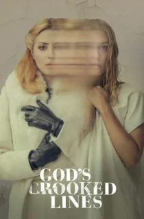 God’s Crooked Lines (2022) WEB-DL Dual Audio {Hindi-English} 480p [550MB] | 720p [1.5GB] | 1080p [3GB]