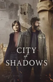City of Shadows (2025) Season 1 [Hindi ORG. + Multi Audio] Netflix Original WEB Series 480p | 720p | 1080p WEB-DL