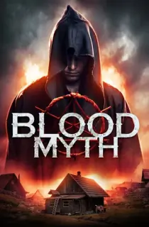 Blood Myth (2019) WEB-DL Dual Audio [Hindi ORG. + English] Full Movie 480p | 720p | 1080p