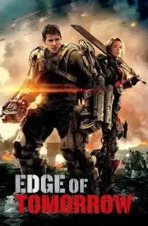 Edge of Tomorrow (2014) BluRay Dual Audio [Hindi ORG. + English] 480p [400MB] | 720p [1.2GB] | 1080p [2.2GB]
