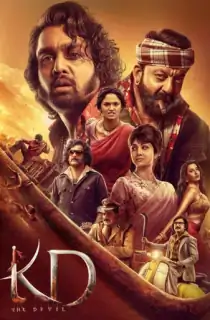 KD: The Devil (2026) WEB-DL Multi Audio [Hindi HQ Dub + Tamil + Telugu + Malayalam + Kannada] Full Movie 480p | 720p | 1080p | 2160p 4K