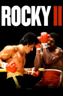 Rocky II (1972) BluRay Dual Audio [Hindi ORG. + English] Full Movie 480p | 720p | 1080p | 2160p 4K