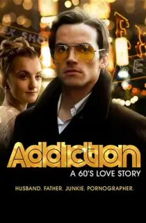 Addiction: A 60s Love Story (2015) Dual Audio {Hindi-English} 480p [350MB] | 720p [950MB] | 1080p [2GB]