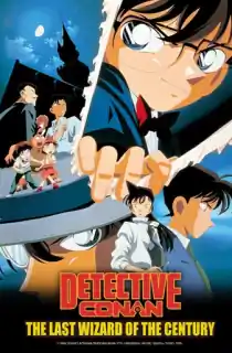 Detective Conan Movie 03 – The Last Wizard of the Century (1999) BluRay Multi-Audio {Hindi-English-Japanese} 480p [470MB] | 720p [860MB] | 1080p [1.8GB]