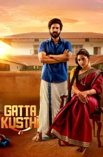 Gatta Kusthi (2022) WEB-DL Dual Audio [Hindi ORG. + Tamil] Full Movie 480p | 720p | 1080p | 2160p 4K