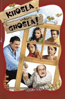 Khosla Ka Ghosla! (2006) Hindi Full Movie WEB-DL 480p | 720p | 1080p