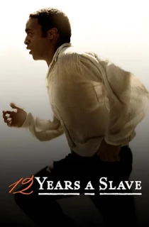 12 Years a Slave (2013) BluRay Dual Audio [Hindi ORG. + English] Full Movie 480p | 720p | 1080p