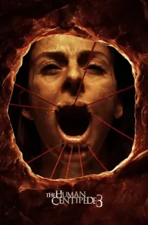 The Human Centipede III (Final Sequence) (2015) BluRay [English With Subtitles] Full Movie 480p | 720p | 1080p